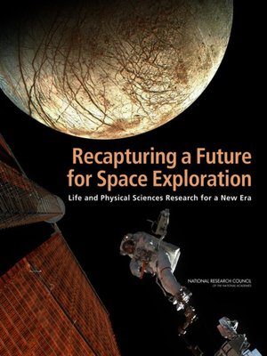 cover image of Recapturing a Future for Space Exploration
